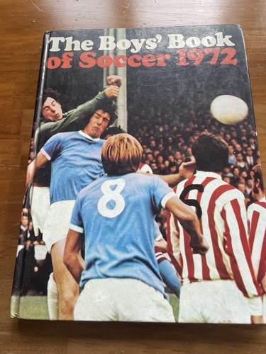 The boys book soccer 1972 - of,