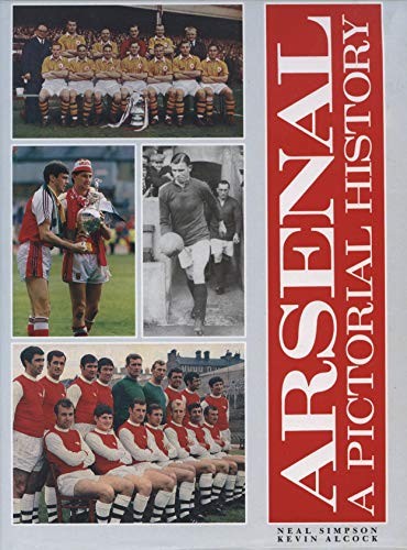 Arsenal pictorial history - a,