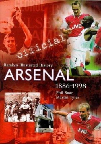 Arsenal 1886 1998 hardcover - arsenal,, 1886-1998