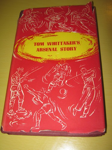 Arsenal story tom whittaker - arsenal,
