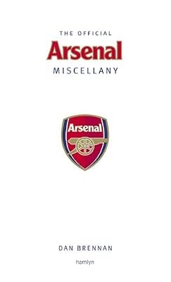 The official arsenal - the,