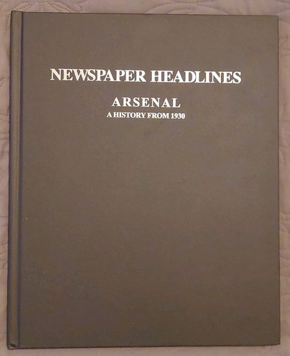 Newspaper headlines arsenal a - arsenal,